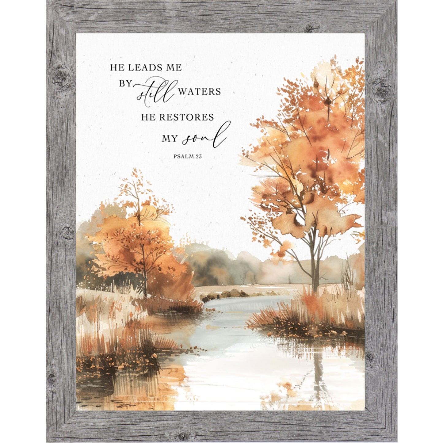 He Leads Me By Still Waters Wall Art – Psalm 23 Autumn Fall Scripture Decor (NS356)